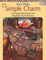 Simple Charm 12 Scrappy Patchwork and Applique Quilt Patterns