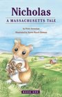 Nicholas A Massachusetts Tale