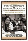 The Politics of Multiculturalism and Bilingual Education  Students and Teachers Caught in the Cross Fire