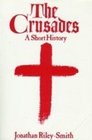 The Crusades a Short Story