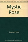 Mystic Rose