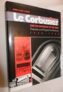 Le Corbusier and the Mystique of the USSR Theories and Projects for Moscow 19281936