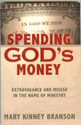 Spending God's Money