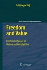 Freedom and Value Freedoms Influence on Welfare and Worldly Value