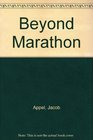 Beyond marathon