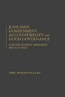 JUDICIARY GOVERNMENT ACCOUNTABILITY and GOOD GOVERNANCE  A Critical Review of Bangladesh and South Asia