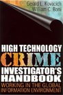 High Technology Crime Investigator's Handbook