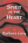 Spirit of the Heart