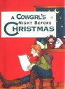 A Cowgirl's Night Before Christmas