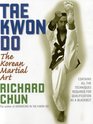 Tae Kwon Do 2nd Edition The Korean Martial Art