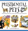 Presidential Pets  The Weird Wacky Little Big Scary Strange Animals That Have Lived In The White House