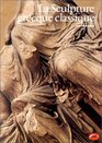 La Sculpture grecque classique