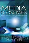 Media Economics  Applying Economics to New and Traditional Media