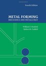 Metal Forming Mechanics and Metallurgy