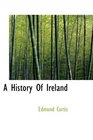 A History Of Ireland