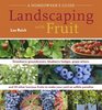 Landscaping With Fruit Strawberry ground covers blueberry hedges grape arbors and 39 other luscious fruits to make your yard an edible paradise