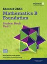 GCSE Mathematics Edexcel 2010 Spec B Foundation Unit 1 Student Book