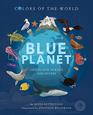 Blue Planet Life in our Oceans and Rivers