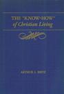 The KnowHow of Christian Living