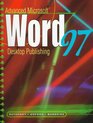 Advanced Microsoft Word 97 Desktop Publishing