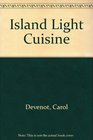 Island Light Cuisine