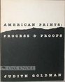 American Prints Process  Proofs