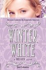 Winter White (Belles, Bk 2)