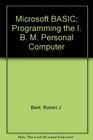 Microsoft BASIC Programming the I B M Personal Computer