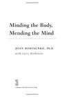 Minding the Body Mending the Mind