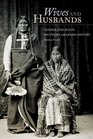 Wives and Husbands Gender and Age in Southern Arapaho History