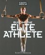 Building the Elite Athlete