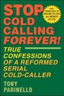 Stop Cold Calling Forever