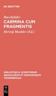 Carmina Cum Fragmentis Eleventh Revised Edition