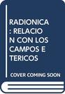 Radionica Relacin Con Los Campos Etericos