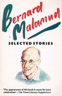 Bernard Malamud Selected Stories