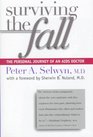Surviving the Fall  The Personal Journey of an AIDS Doctor