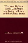 Women's Rights at Work Campaigns and Policy in Britain and the United States