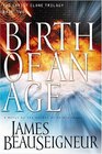 Birth of an Age (The Christ Clone Trilogy, Book Two)