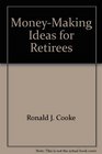 MoneyMaking Ideas for Retirees