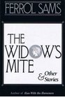 The Widow's Mite and Other Stories