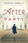 After the Party A Novel