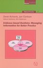 EvidenceBased Dentistry Managing Information for Better Practice