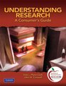 Understanding Research A Consumer's Guide