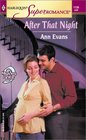 After That Night  (9 Months Later) (Harlequin Superromance, No 1136)