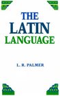 The Latin Language