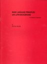 Basic Language Principles With Latin Background (Grammar Textbook Series)