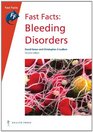 Fast Facts Bleeding Disorders