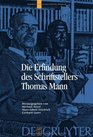 Die Erfindung des Schriftstellers Thomas Mann
