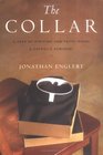 The Collar A Year of Striving and Faith inside a Catholic Seminary