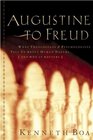 Augustine To Freud What Theologians  Psychologists Tell Us About Human Nature